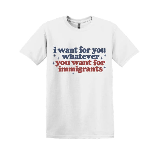 I want for you