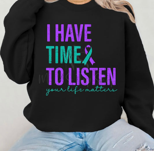 I have time to listen