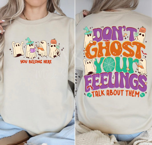 Don’t ghost your feelings!