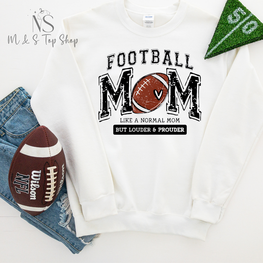 Football Mom (Loud & Proud)